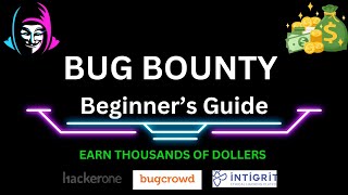 Bug Bounty Hunting 🐛💵 Beginners Guide 2024 2025  Get Started in Bug Hunting [upl. by Bridges]