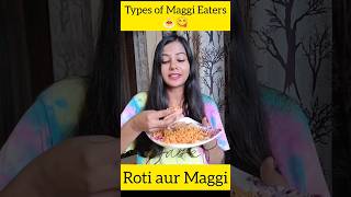 Maggi Roti🤯  Types of Maggi Eaters shorts short food youtubeshorts [upl. by Cockburn]