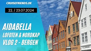 AIDAbella  Lofoten amp Nordkap Vlog 2  Seetag und Bergen  AIDA Kreuzfahrt  Ulriken [upl. by Thesda262]