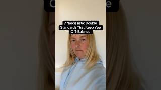 7 Narcissistic Double Standards [upl. by Aicia]