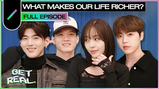 What Makes Our Life Richer  GET REAL S4 EP2 [upl. by Lillis]