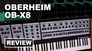 Oberheim OBX8  SonicLAB Review [upl. by Noswal]