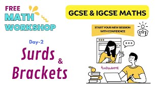 Surds and Brackets  GCSE  IGCSE  Mathematics  Free Summer Workshop  Day 2  Undoubtme Educare [upl. by Fi]