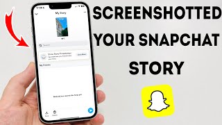 How To Find Out Who Screenshotted Your Snapchat Story  Full Guide [upl. by Gonick769]