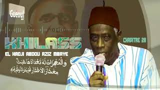 NOUVEAU SON KHILAASU ZAHAB  ABDOU AZIZ MBAYE CHAPITRE 28 [upl. by Fee]