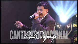 RAUL ARQUINIGO  6TO CONCIERTO COMPLETO  PRODUCCIONES AMOR AMOR [upl. by Alikee]