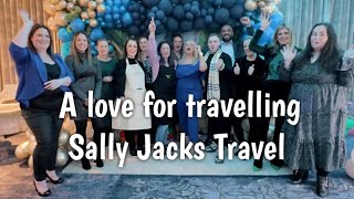 A love for travelling Sally Jacks Travel [upl. by Seitz]