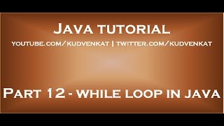 while loop in java [upl. by Laehpar929]