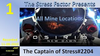 Osiris New Dawn All Mine Locations [upl. by Cookie]