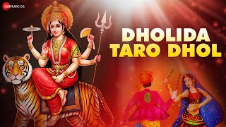 Dholida Taro Dhol  Dashama Ne Ghani Khamma  Jayesh B  Full Audio Navratri Song [upl. by Acirahs265]