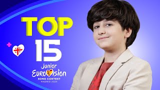 Junior Eurovision 2024  My Top 15 New 🇬🇪 [upl. by Eshman584]