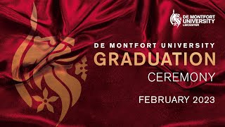 DMU February Graduations 2023 Monday 13 February 5pm [upl. by Akinnor]