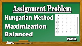 Assignment Problem in Tamil  Hungarian Method  Maximization Problem  Operation Research [upl. by Ahsiym]