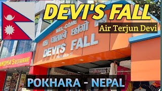 Air Terjun Devi DEVIS FALL Pokhara Nepal [upl. by Lewellen637]