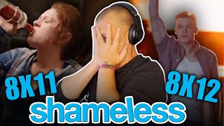 SOBER GUY watches  SHAMELESS SEASON 8 FINALE  for the FIRST TIME E11 amp E12 [upl. by Eidac198]