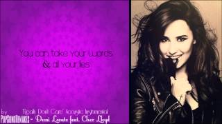 Demi Lovato feat Cher Lloyd  Really Dont Care Acoustic Instrumental  Lyrics [upl. by Nylzor463]