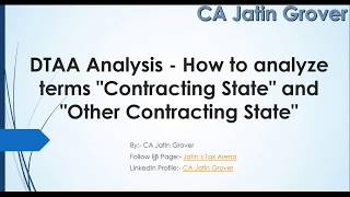 DTAA Analysis  How to analyse terms Contracting State and Other Contracting State [upl. by Yentruocal148]