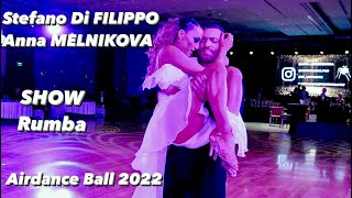 Stefano Di Filippo  Anna Melnikova 🔥Amazing SHOW at the AirDance Christmas Ball  Rumba [upl. by Aztinay]