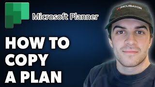 How to Copy a Plan in Microsoft Planner Full 2024 Guide [upl. by Denis]