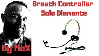 Diamante Breath Controller Solo by MeX [upl. by Franciscka]