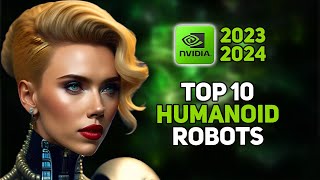 The Top 10 CuttingEdge Humanoid Robots in 20232024  Unveiling the Futuristic Marvels [upl. by Aivart551]