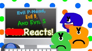 PHead and Pals The Future and Past S1 E5 Evil PHead Evil B and Evil S Reacts [upl. by Assenov]