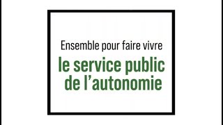 Webconférence  Ensemble pour faire vivre le service public de lautonomie [upl. by Vance]