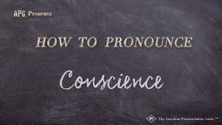 How to Pronounce Conscience Real Life Examples [upl. by Ahselaf]