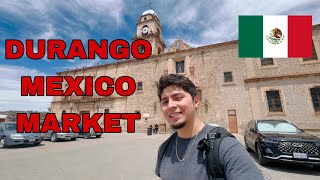 Durango Mexico Market [upl. by Collbaith]