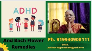 ADHD and Bach Flower remedies [upl. by Esiole]