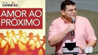 Pregação sobre amor ao proximo O Desafio  Igreja Candeias [upl. by Einnoj515]