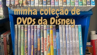 Minha coleção de DVDs da Disney Parte 4 [upl. by Ani]