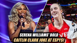 Serena Williams Hilarious Caitlin Clark Joke Rocks ESPYs Monologue [upl. by Ardnasak]