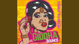 Giddha Bounce [upl. by Chiles]