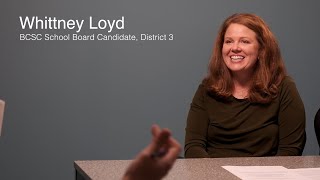 Interview with BCSC School Board Candidate Whittney Loyd [upl. by Aicram]