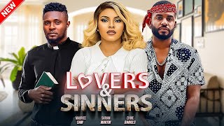 Lovers And Sinners Maurice Sam Sarian Martin And Chike Daniels Latest Nigerian Nollywood Movies [upl. by Graaf]