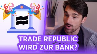 Trade Republic bekommt Vollbanklizenz Was ändert sich dadurch  Finanzfluss Stream Highlights [upl. by Elliven]