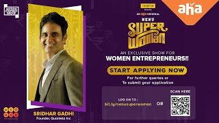 Nenu Super Woman  Callout for Entries  Sridhar Gadhi Quantela Inc  ahaVideoIN [upl. by Nahsor741]