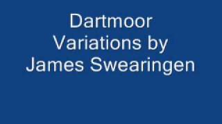 Dartmoor Variations by James Swearingen [upl. by Niwroc695]