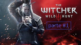 The Witcher 3 Wild Hunta Caçada esta atras de CiriParte 1 [upl. by Lamrert]