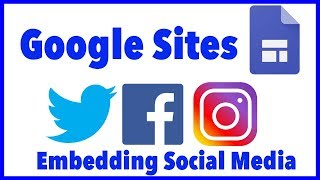 Google Sites  Embed Social Media [upl. by Odareg]