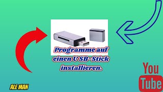 Programme auf einen USBStick installieren [upl. by Zemaj749]