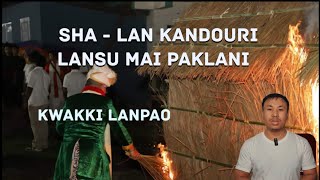 Sha Lan Kandouri Kwak Tanbagi Lanpao Kwak Tanba 2024 [upl. by Herwick]