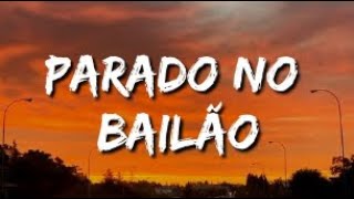 MC l Da Vinte e Mc Gury  Parado No Bailão lyrics  Neymar jr song [upl. by Menis]