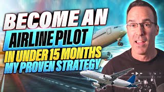 How to Become an Airline Pilot and Make Six Figures In Less Than 15 Months [upl. by Burkhardt293]