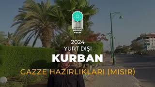 Gazze Kurban Hazırlıkları  Mısır 2024 [upl. by Ahseital]