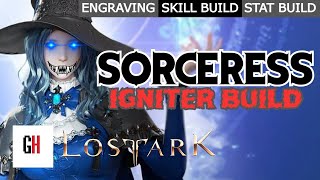 Double Doomsday Sorceress Lost Ark Guide  Igniter Build [upl. by Atena]