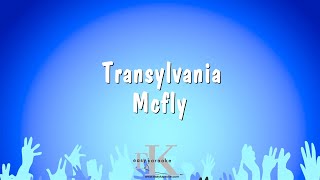 Transylvania  Mcfly Karaoke Version [upl. by Esya242]