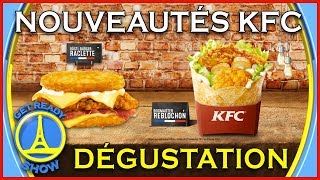 DEGUSTATION KFC  BURGER À LA RACLETTE   GET READY SHOW 48 [upl. by Elbag]