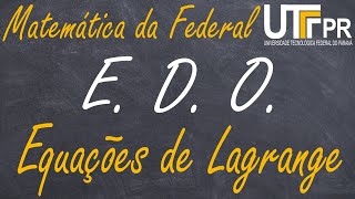 EQUAÇÕES DE LAGRANGE  EDO [upl. by Halona]